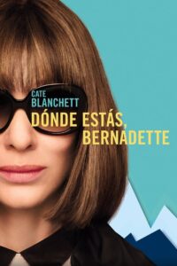 Dónde estás Bernadette