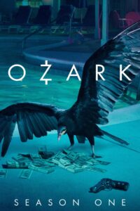 Ozark: Temporada 1