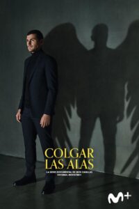 Colgar las alas: Temporada 1