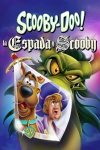 ¡Scooby-Doo! La Espada y Scooby