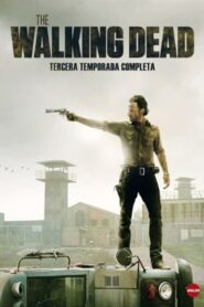 The Walking Dead: Temporada 3