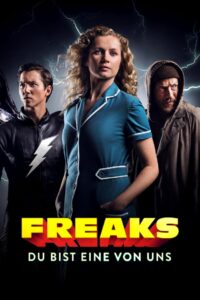 Freaks: 3 superhéroes