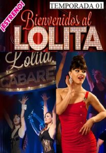 Bienvenidos al Lolita: Temporada 1