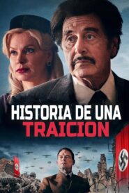 Historia de una traición