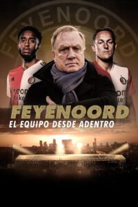 Feyenoord: solo hechos: Temporada 1