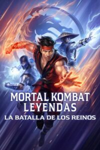 Mortal Kombat Leyendas: La Batalla De Los Reinos