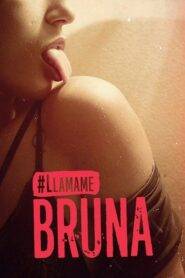 Llamame Bruna: Temporada 1