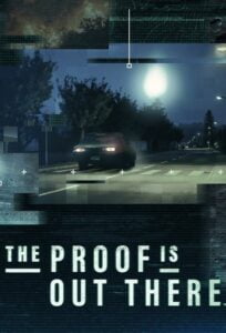 The Proof Is Out There: Temporada 1