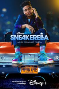 Sneakerella: Cenicienta en zapatillas