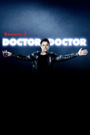 Doctor Doctor: Temporada 4