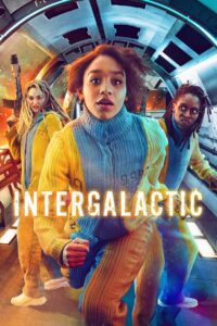 Intergalactic: Temporada 1