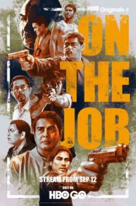 On the Job: Temporada 1