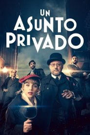 Un asunto privado: Temporada 1