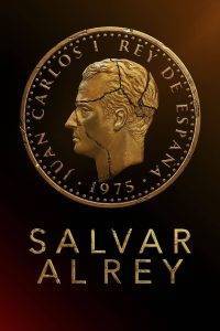 Salvar al Rey 2022