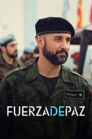 Fuerza de paz: Temporada 1