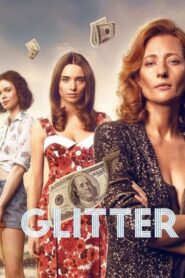 Glitter: Temporada 1