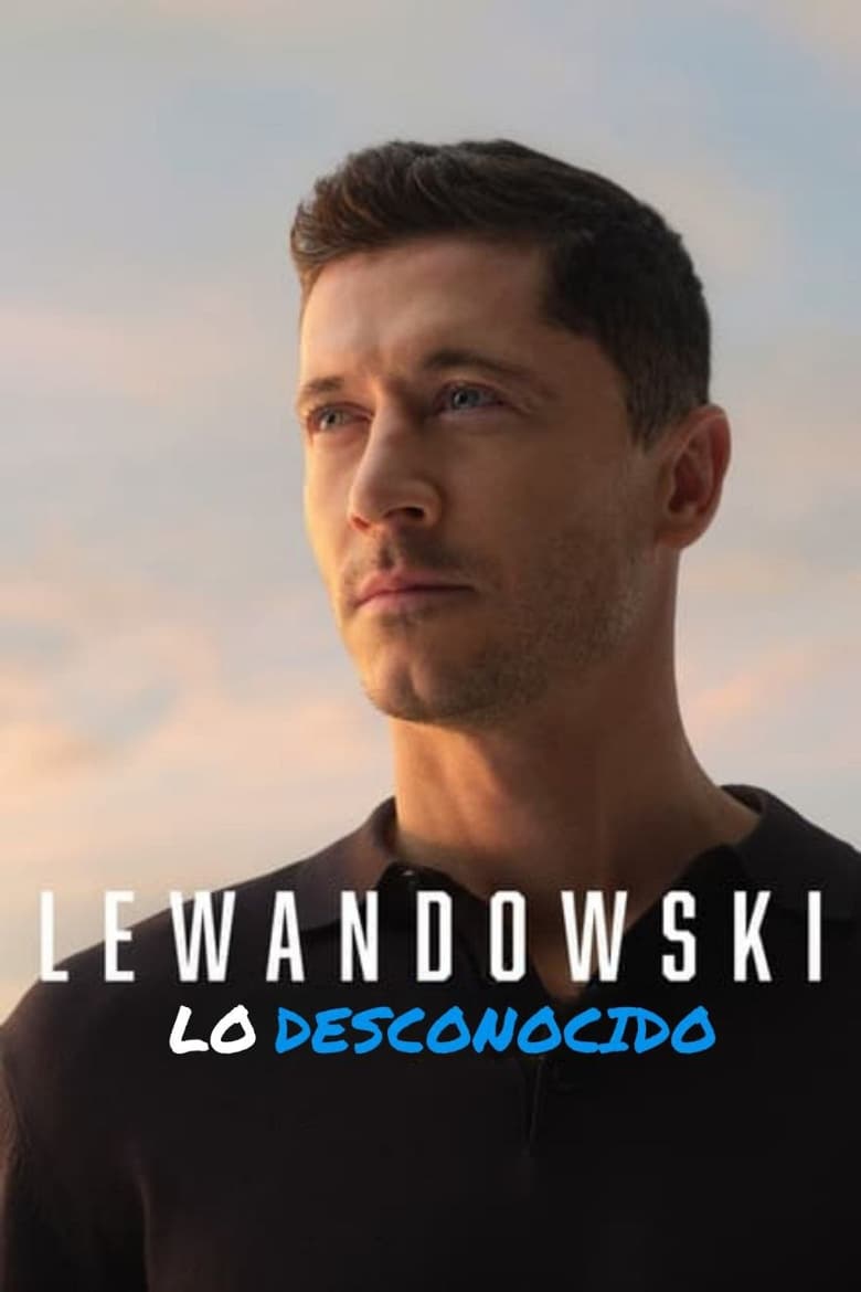 Lewandowski: Lo desconocido