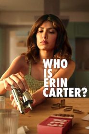 ¿Quién es Erin Carter?: Temporada 1