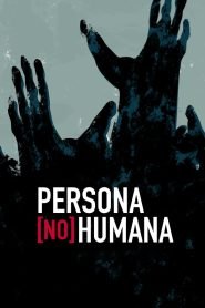 Persona [no] humana
