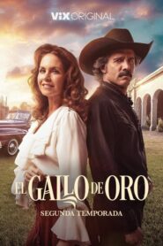 El Gallo de Oro: Temporada 2