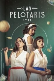 Las Pelotaris 1926: Temporada 1