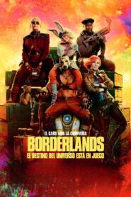 Borderlands: El destino del universo está en juego.