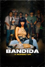 Bandida: La número uno